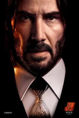 疾速追杀4 John Wick: Chapter 4 (2023)